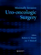 Minimally Invasive Uro-Oncologic Surgery
