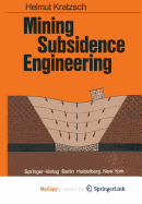 Mining subsidence engineering