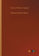 Minion of the Moon