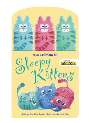 Minions: Sleepy Kittens - Paul, Cinco, and Daurio, Ken