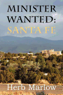 Minister Wanted: Santa Fe