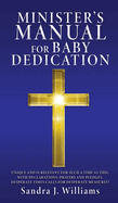 Minister's Manual for Baby Dedication