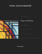 Ministry Resources for Prayer and Worship - East, Thomas