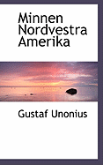 Minnen Nordvestra Amerika