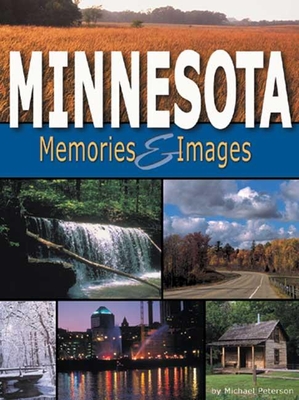 Minnesota Memories & Images - Peterson, Michael (Photographer)