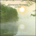 Minnesota Morning and More