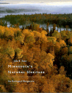 Minnesota's Natural Heritage: An Ecological Perspective
