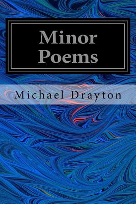 Minor Poems - Brett, Cyril (Editor), and Drayton, Michael