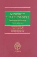 Minority Shareholders: Law, Practice and Procedureminority Shareholders