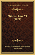 Minstrel Love V1 (1821)