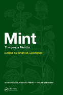 Mint: The Genus Mentha