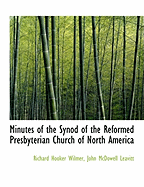 Minutes of the Synod of the Reformed Presbyterian Church of North America