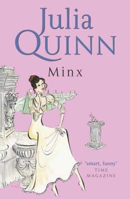 Minx: Number 3 in series - Quinn, Julia