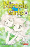 Miracle Girls, Volume 4 - Akimoto, Nami