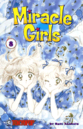 Miracle Girls, Volume 8 - Akimoto, Nami