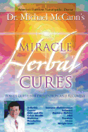 Miracle Herbal Cures