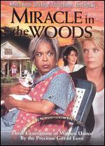 Miracle in the Woods - Arthur A. Seidelman