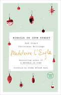 Miracle on 10th Street: & Other Christmas Writings