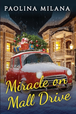 Miracle on Mall Drive - Milana, Paolina