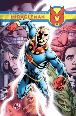 Miracleman Book 2: The Red King Syndrome - Davis, Alan (Artist), and Austen, Chuck (Text by)
