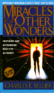 Miracles and Other Wonders - Sellier, Charles E, Jr.