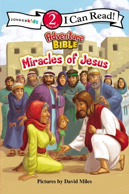 Miracles of Jesus: Level 2 - Zondervan