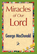 Miracles of Our Lord