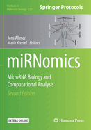 miRNomics: MicroRNA Biology and Computational Analysis