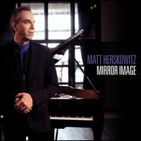 Mirror Image - Matt Herskowitz