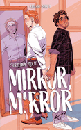 Mirror, Mirror