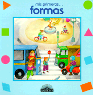 MIS Primeras Formas: Shapes - Parramon, J M