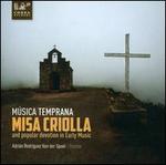 Misa Criolla and Popular Devotion in Early Music