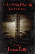 Misanthropy: Book I: The Tower