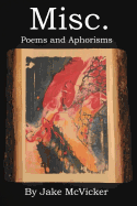 Misc.: Poems and Aphorisms