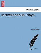 Miscellaneous Plays.