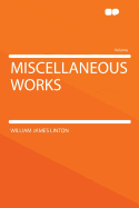 Miscellaneous Works