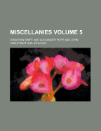 Miscellanies Volume 5
