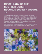 Miscellany of the Scottish Burgh Records Society (Paperback)