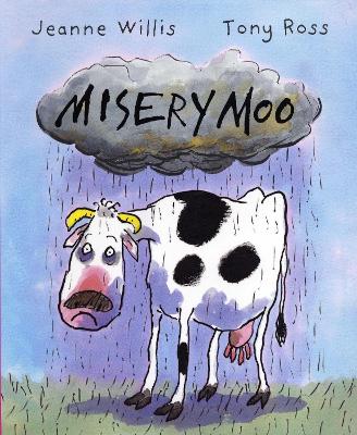 Misery Moo - Willis, Jeanne