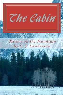Misery on the Mountain - Henderson, C J