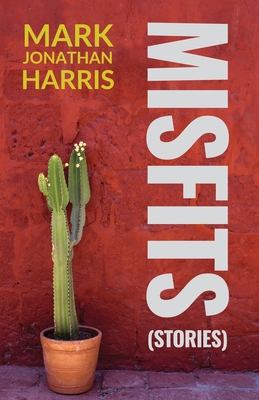 Misfits - Harris, Mark Jonathan