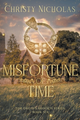 Misfortune of Time - Nicholas, Christy