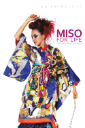 Miso for Life: A Melting Pot of Thoughts