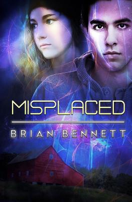 Misplaced - Bennett, Brian