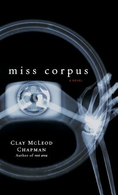 Miss Corpus - Chapman, Clay McLeod