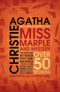 Miss Marple and Mystery: The Complete Short Stories