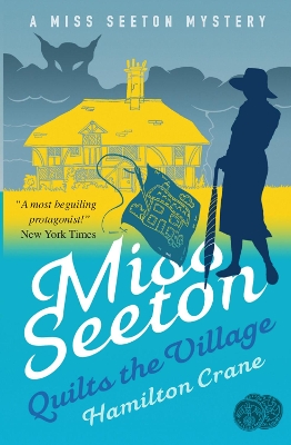 Miss Seeton Quilts the Village - Crane, Hamilton, and Carvic, Heron