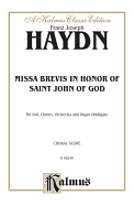 Missa Brevis in B-Flat -- In Honor of Saint John of God: Satb with Satb Soli (Orch.) (Latin Language Edition), Score