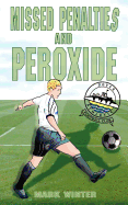 Missed Penalties and Peroxide