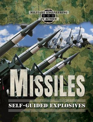 Missiles: Self-Guided Explosives - Rice Jr, Earle